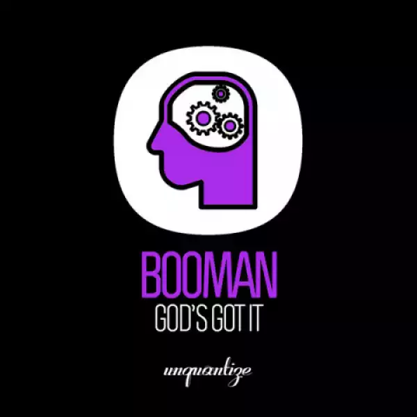 Booman, DJ Spen - God’s Got It (DJ Sen  Reix)